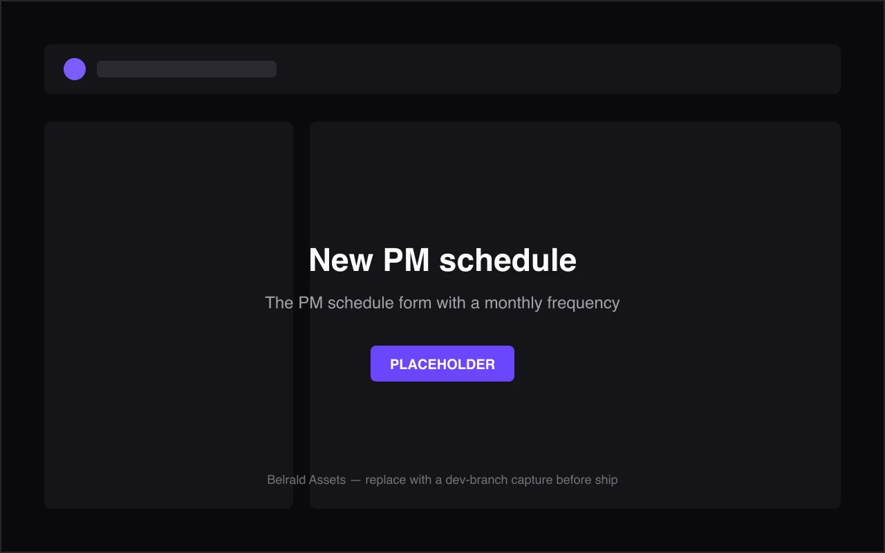 The New PM schedule form with a title, assets, a Time trigger and a monthly frequency set, and the Create schedule button in focus.